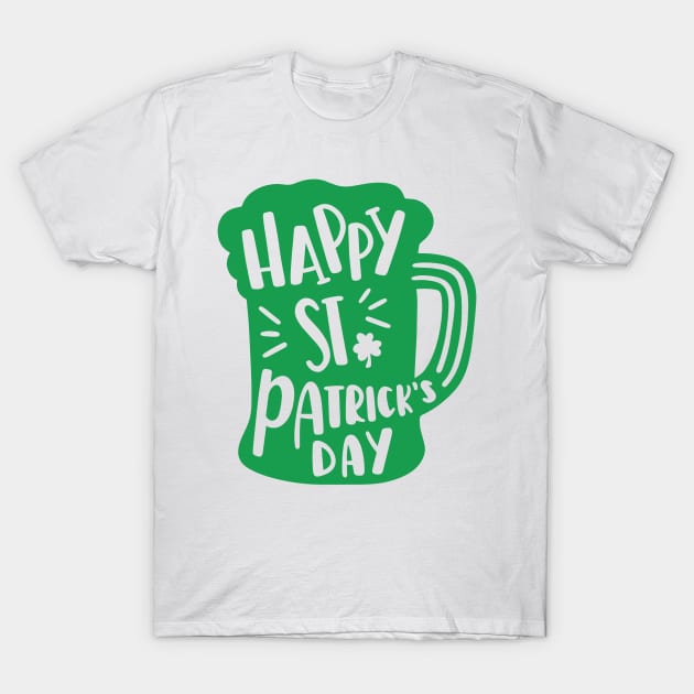 Happy St. Patricks Day T-Shirt by greenoriginals
